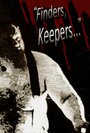 Finders, Keepers... (1996) кадры фильма смотреть онлайн в хорошем качестве