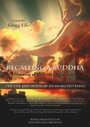 Смотреть «Recalling a Buddha: Memories of HH Karmapa XVI» онлайн фильм в хорошем качестве