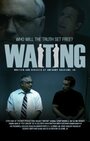 Waiting (2008) кадры фильма смотреть онлайн в хорошем качестве