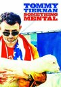 Смотреть «Tommy Tiernan: Something Mental» онлайн фильм в хорошем качестве