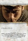 Смотреть «Prelude» онлайн фильм в хорошем качестве