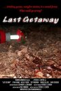 Last Getaway (2007)