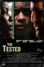 The Tested (2010) кадры фильма смотреть онлайн в хорошем качестве