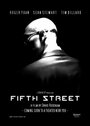 Fifth Street (2008) скачать бесплатно в хорошем качестве без регистрации и смс 1080p