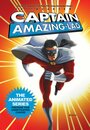 Captain Amazing Lad (2007) трейлер фильма в хорошем качестве 1080p