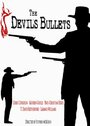 The Devils Bullets (2009) кадры фильма смотреть онлайн в хорошем качестве