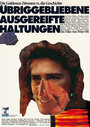 Übriggebliebene ausgereifte Haltungen (2007) кадры фильма смотреть онлайн в хорошем качестве