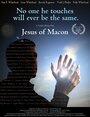 Jesus of Macon, Georgia (2008) трейлер фильма в хорошем качестве 1080p