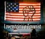 Lowenstein's a Terrorist (2008)