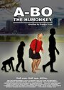 Смотреть «A-Bo the Humonkey» онлайн фильм в хорошем качестве