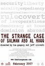 The Strange Case of Salman abd al Haqq (2007)