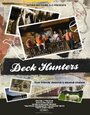 Deck Hunters (2009) трейлер фильма в хорошем качестве 1080p