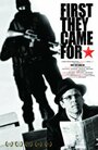 First They Came for... (2008) кадры фильма смотреть онлайн в хорошем качестве