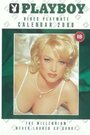 Playboy Video Playmate Calendar 2000 (1999) трейлер фильма в хорошем качестве 1080p