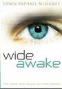 Wide Awake: Short Film Series (2008) трейлер фильма в хорошем качестве 1080p