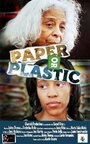 Paper or Plastic (2008) скачать бесплатно в хорошем качестве без регистрации и смс 1080p