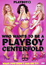 Playboy: Who Wants to Be a Playboy Centerfold? (2002) скачать бесплатно в хорошем качестве без регистрации и смс 1080p