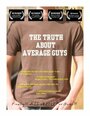 The Truth About Average Guys (2009) трейлер фильма в хорошем качестве 1080p