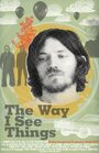 The Way I See Things (2008) скачать бесплатно в хорошем качестве без регистрации и смс 1080p