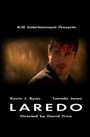 Laredo (2009) трейлер фильма в хорошем качестве 1080p