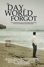 The Day the World Forgot (2008) трейлер фильма в хорошем качестве 1080p