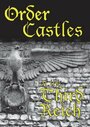 Order Castles of the Third Reich (2007) скачать бесплатно в хорошем качестве без регистрации и смс 1080p