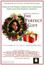 Смотреть «The Perfect Gift» онлайн фильм в хорошем качестве