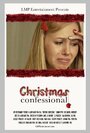 Christmas Confessional (2008) кадры фильма смотреть онлайн в хорошем качестве