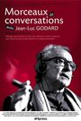 Смотреть «Morceaux de conversations avec Jean-Luc Godard» онлайн фильм в хорошем качестве