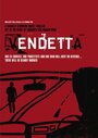 Vendetta (2010) трейлер фильма в хорошем качестве 1080p