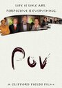 P.O.V. (2008) кадры фильма смотреть онлайн в хорошем качестве