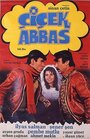 Çiçek Abbas (1982) трейлер фильма в хорошем качестве 1080p