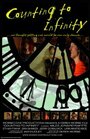 Counting to infinity (2009) трейлер фильма в хорошем качестве 1080p