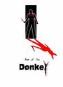 Смотреть «Year of the Donkey» онлайн фильм в хорошем качестве