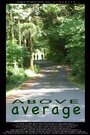 Above Average (2007) скачать бесплатно в хорошем качестве без регистрации и смс 1080p