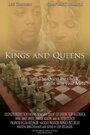 Kings and Queens (2007) кадры фильма смотреть онлайн в хорошем качестве