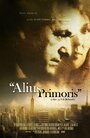 Alius Primoris (2008) скачать бесплатно в хорошем качестве без регистрации и смс 1080p