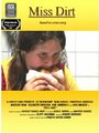 Miss Dirt (2008) скачать бесплатно в хорошем качестве без регистрации и смс 1080p