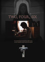 Two, Four, Six (2009) трейлер фильма в хорошем качестве 1080p