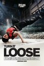 Turn It Loose (2009)