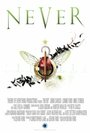 Never (2009)