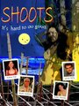 Смотреть «Shoots» онлайн фильм в хорошем качестве