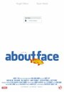 About Face (2008) скачать бесплатно в хорошем качестве без регистрации и смс 1080p