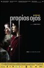 Por sus propios ojos (2007) скачать бесплатно в хорошем качестве без регистрации и смс 1080p