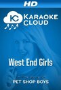 West End Girls (1993) трейлер фильма в хорошем качестве 1080p