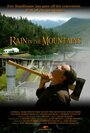 Rain in the Mountains (2007) трейлер фильма в хорошем качестве 1080p