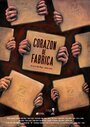 Смотреть «Corazón de fabrica» онлайн фильм в хорошем качестве