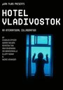 Hotel Vladivostok (2006) трейлер фильма в хорошем качестве 1080p