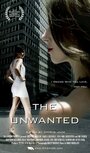 The Unwanted (2013) скачать бесплатно в хорошем качестве без регистрации и смс 1080p