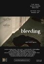 Bleeding (2009) скачать бесплатно в хорошем качестве без регистрации и смс 1080p